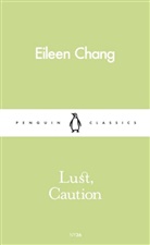 Eileen Chang, Simone De Beauvoir - Memoirs of a Dutiful Daughter