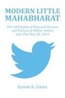 Ashok K. Sinha - Modern Little Mahabharat