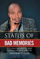 Jonathan Butoto - Status of Bad Memories