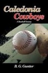B. G. Gunter - Caledonia Cowboys