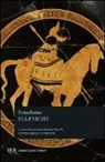 Senofonte, G. Daverio Rocchi - Elleniche. Testo greco a fronte