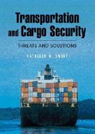 Kathleen M. Sweet - Transportation and Cargo Security