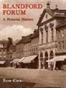 Baggy Cox, Ben Cox, Benjamin G. Cox, Benjamin G. Cox - Blandford Forum: A Pictorial History