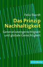 Felix Ekardt - Das Prinzip Nachhaltigkeit