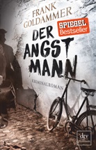 Frank Goldammer - Der Angstmann