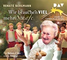 Renate Bergmann, Carmen-Maja Antoni, Marie Gruber - Wir brauchen viel mehr Schafe, 2 Audio-CDs (Livre audio)