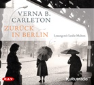 Verna B Carleton, Verna B. Carleton, Leslie Malton - Zurück in Berlin, 6 Audio-CDs (Hörbuch)