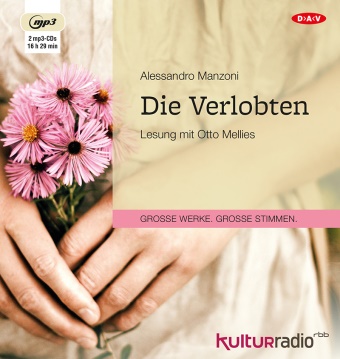 Alessandro Manzoni, Otto Mellies - Die Verlobten, 2 Audio-CD, 2 MP3 (Audio book) - Lesung