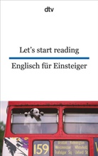 Susanne Mehl, Uwe-Michae Gutzschhahn, Uwe-Michael Gutzschhahn - Let's start reading Englisch für Einsteiger