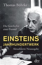 Thomas Bührke - Einsteins Jahrhundertwerk