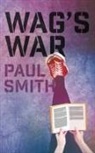 Paul Smith - Wag's War