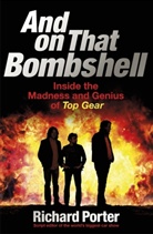 Richard Porter, Porter Richard - And On That Bombshell