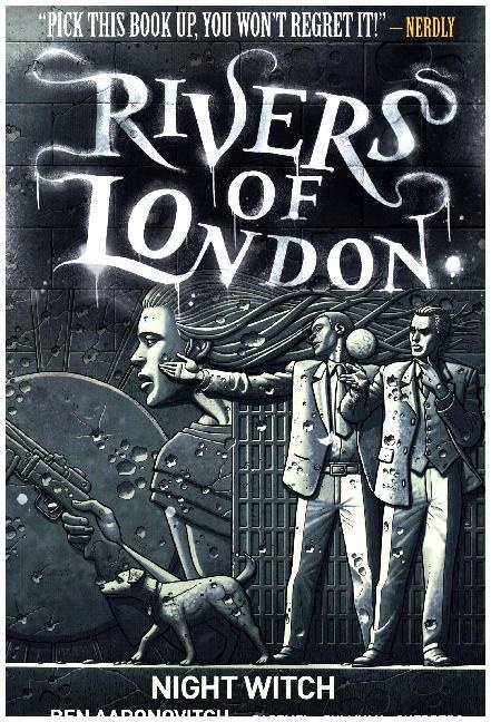 Ben Aaranovitch, Be Aaronovitch, Ben Aaronovitch, Ben Cartmel Aaronovitch, Andrew Cartmel, Andrew Cartmell... - Night Witch - Rivers of London