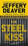 Jeffery Deaver - The Steel Kiss