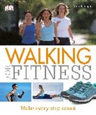 Nina Barough, DK, Inc. (COR) Dorling Kindersley - Walking For Fitness