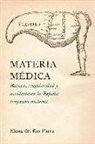 Elena Del Rio Parra, Elena Del Rio Parra, Elena Del R¿Parra, Elena del Raio Parra - Materia Medica