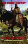 Sebastian Evans - The High History of the Holy Grail