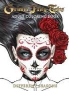 Joe Brusha, Joe Brusha, Ralph Tedesco, Ralph Tedesco - Grimm Fairy Tales Adult Coloring Book Different Seasons