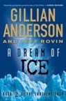 Gillian Anderson, Gillian/ Rovin Anderson, Jeff Rovin - A Dream of Ice