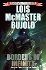 Lois McMaster Bujold - Borders of Infinity