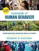 Elizabeth D Hutchison, Elizabeth D. Hutchison - Essentials of Human Behavior