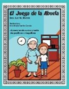 Luz M. Rivera - El juego de la abuela