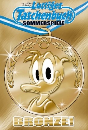 Walt Disney - Lustiges Taschenbuch Sommerspiele. Bd.1 - Bronze