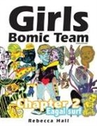 Rebecca Hall - Girls Bomic Team