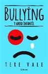 Tere Vale - Bullying y Abuso Infantil