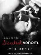 Mia Asher - Sweetest Venom (Livre audio)