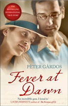 Peter Gardos, Péter Gárdos, Gardos Peter - Fever at Dawn