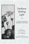 Mary Willowmoon McDougal, Carol Goodman, David M. D. Rosen - Darkness Holding Light