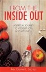 Daniel L. LeClair, REV Daniel L LeClair, Rev Daniel L. LeClair - From the Inside Out