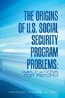 Napoleon Imarhiagbe, Napoleon Imarhiagbe Phd - The Origins of U.S. Social Security Program Problems