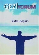 Rafet Seckin - Geziyorum