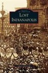 J. Mcdonald, John McDonald - Lost Indianapolis