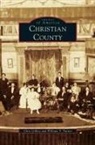 Chris Gilkey, William T. Turner - Christian County