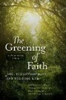 John E. Carroll, Bill McKibben, Paul Brockelman, John E. Carroll, Mary Westfall - Greening of Faith