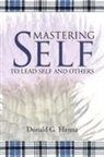 Donald G. Hanna - Mastering Self