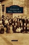 Don Bolden - Glencoe Mill Village