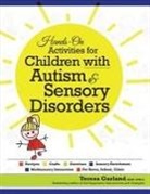 Teresa Garland - Hands on Activities for Children with Autism & Sensory Disorders
