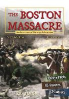 Elizabeth Raum - The Boston Massacre