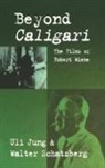Uli Jung, Walter Schatzberg - Beyond Caligari