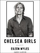 Eileen Myles - Chelsea Girls (Audio book)