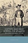 Jonathan E (Royalty Account) Robins, Jonathan E. Robins - Cotton and Race across the Atlantic