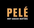 Edson Arantes Do Nascimento (Pele), Pele, Brian Winter - Why Soccer Matters (Audio book)
