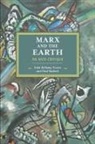 Paul Burkett, Burkett Paul, John Foster, John Bellamy Foster, Foster John Bellamy - Marx & the Earth
