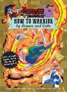 Christopher Hastings, Christopher Hastings, Christopher/ Sterling Hastings, Zachary Sterling - How to Warrior by Fionna and Cake