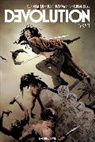 Warren Ellis, Brian Pulido, Rick Remender, Rick Remender, William Christensen - Devolution