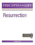 Precept Ministries International - Resurrection (Study Guide)